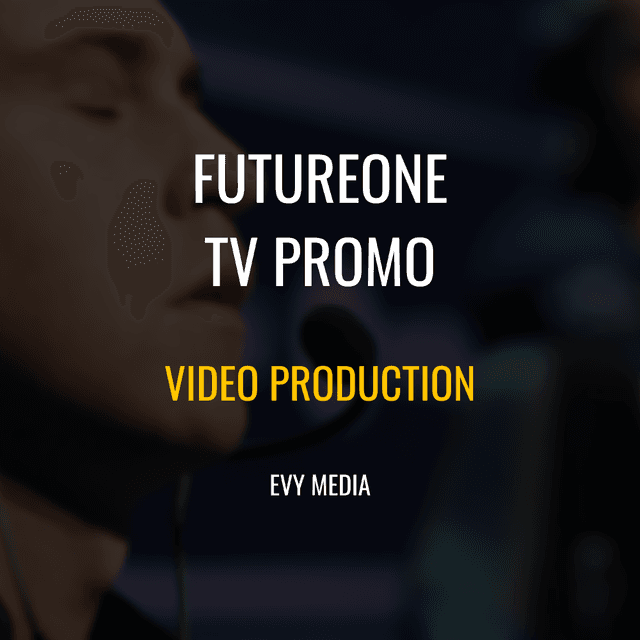 EVY Media – FutureOne promo - this is meta description