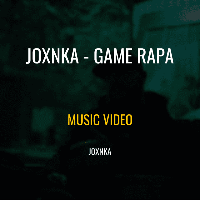 joXnka – “GAME RAPA” Music Video - this is meta description